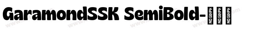 GaramondSSK SemiBold字体转换